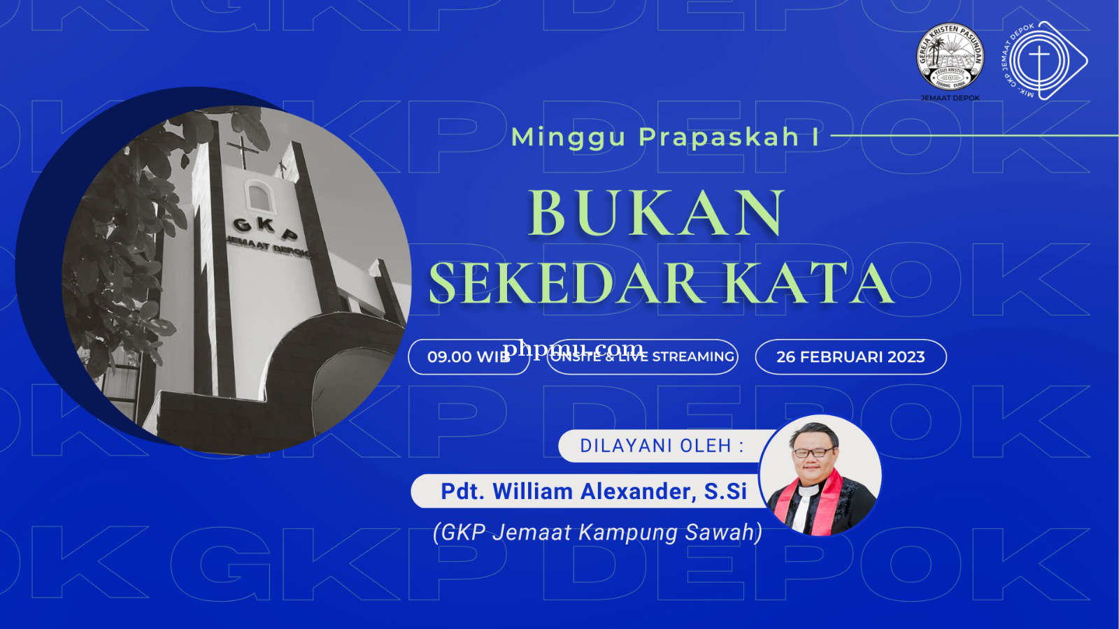 Kebaktian Minggu 26 Februari 2023