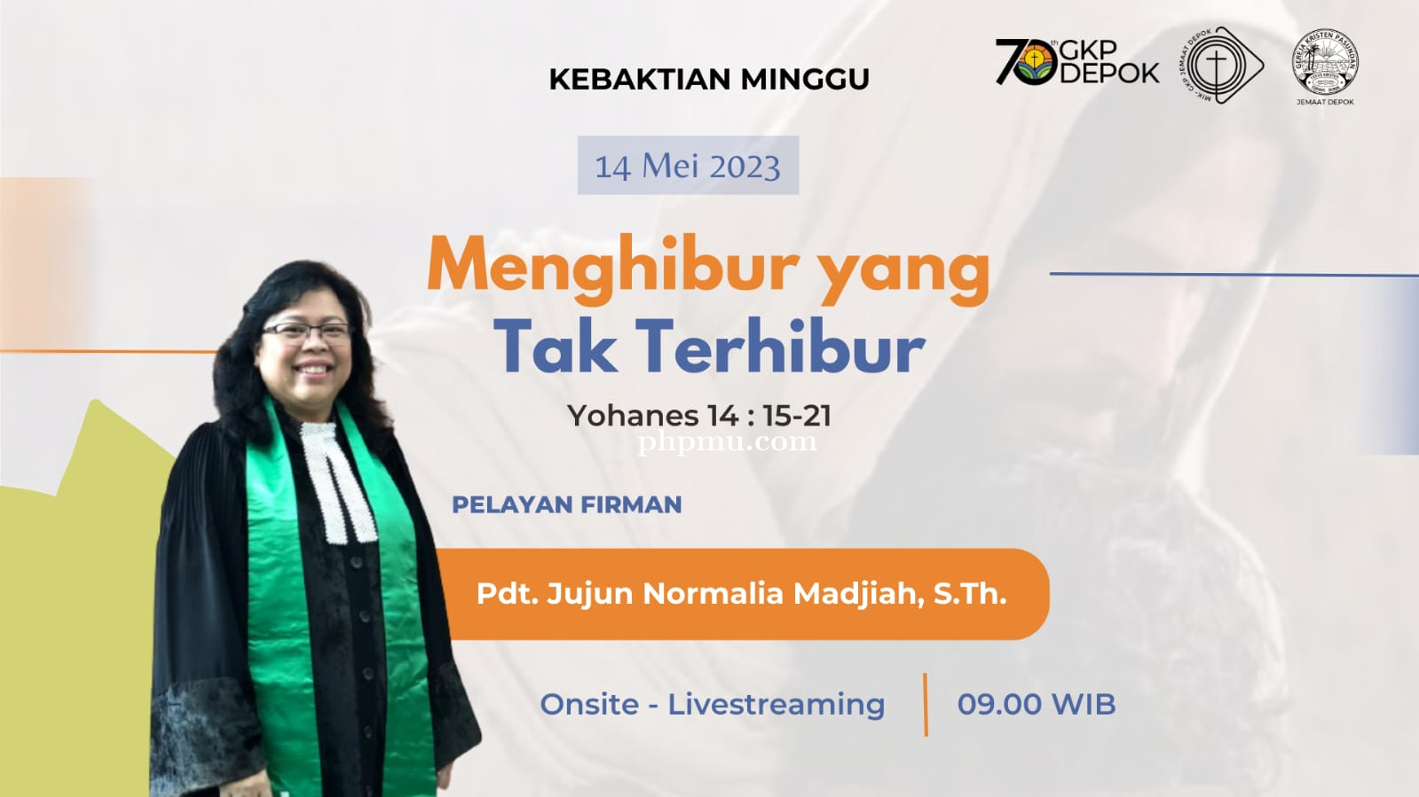 Kebaktian Minggu 14 Mei 2023