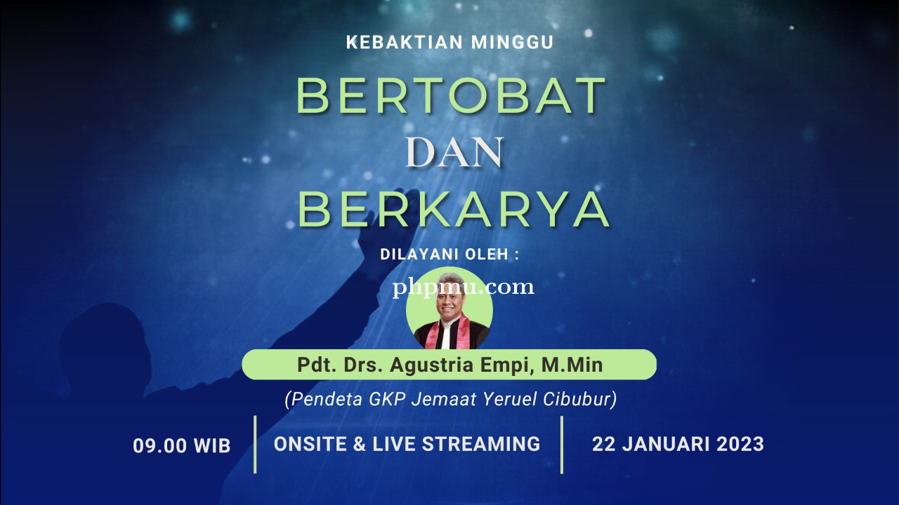Kebaktian Minggu 22 Januari 2023