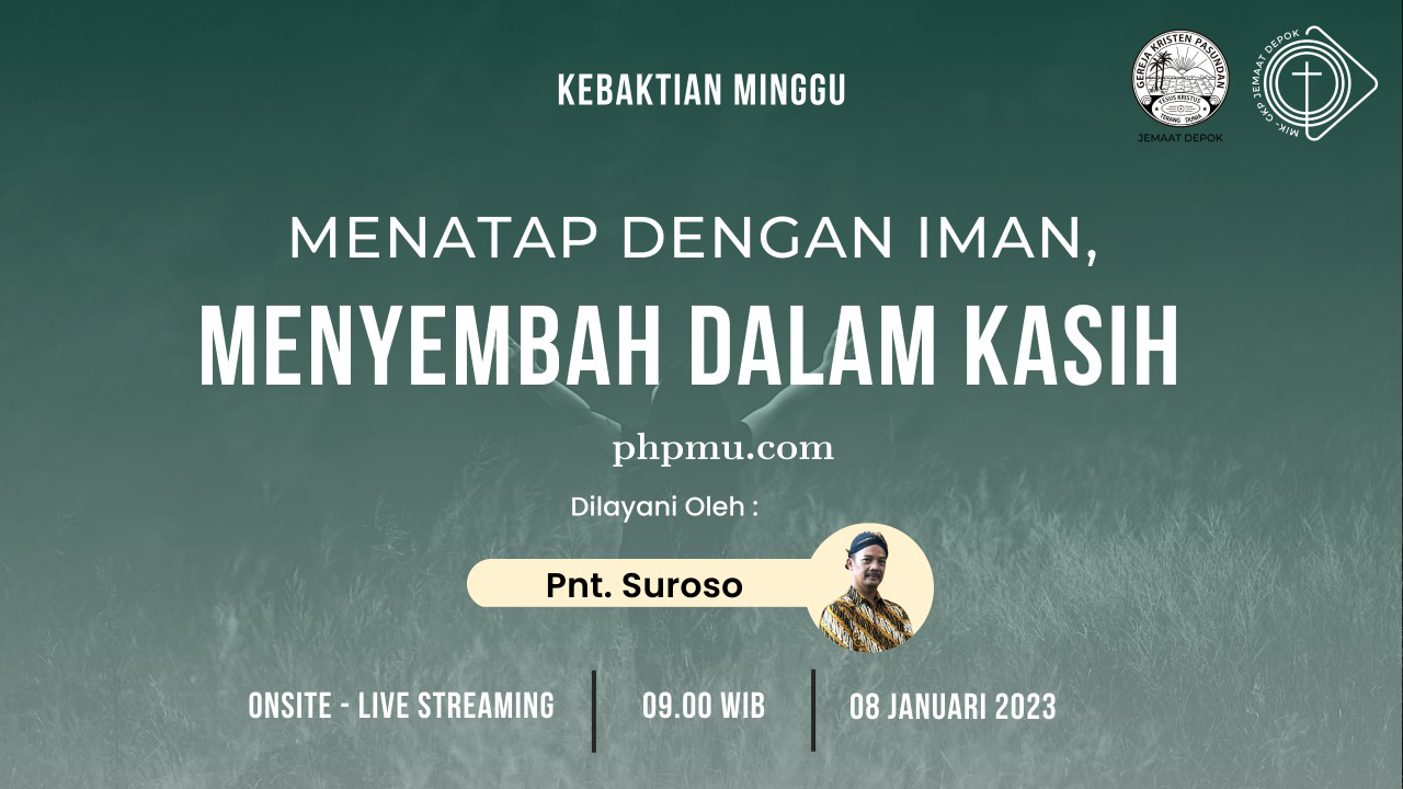 Kebaktian Minggu 8 Januari 2023