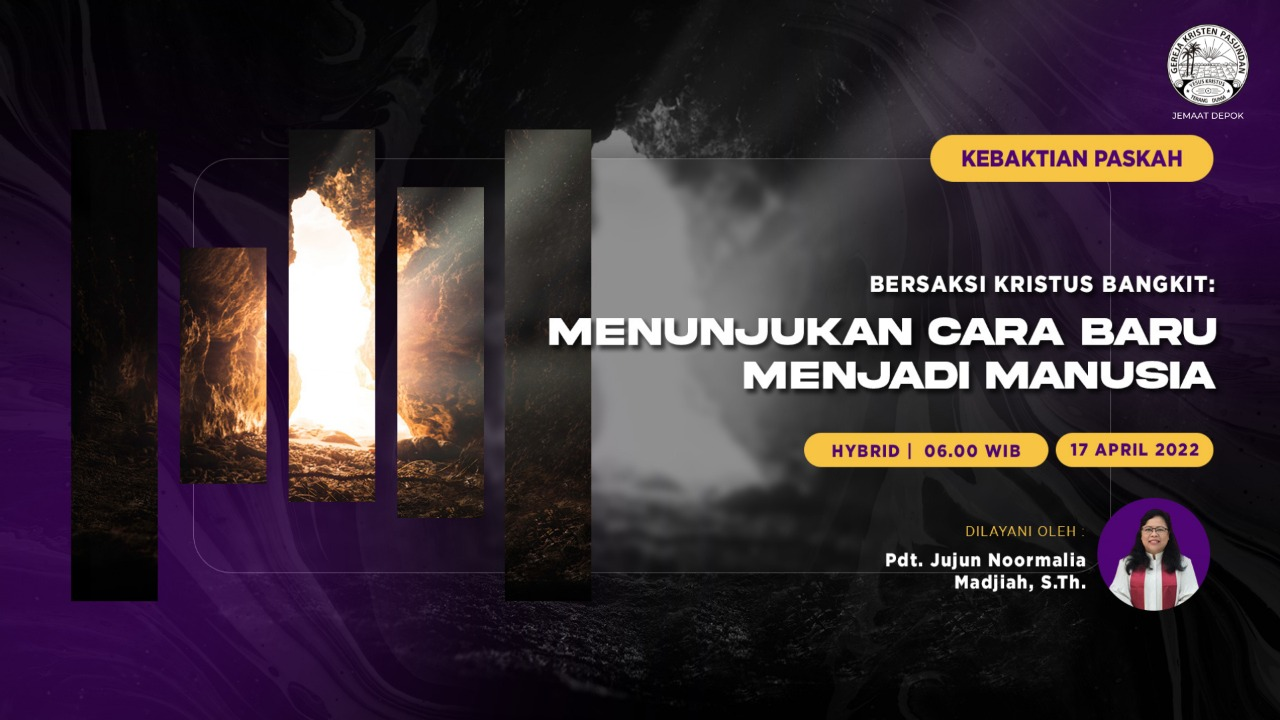 Kebaktian Paskah 17 April 2022