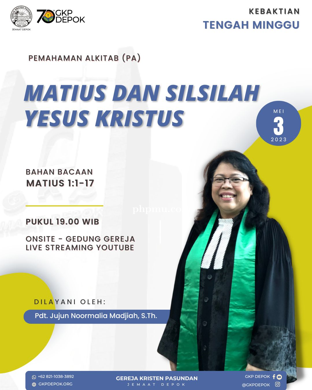 Kebaktian Tengah Minggu 3 Mei 2023