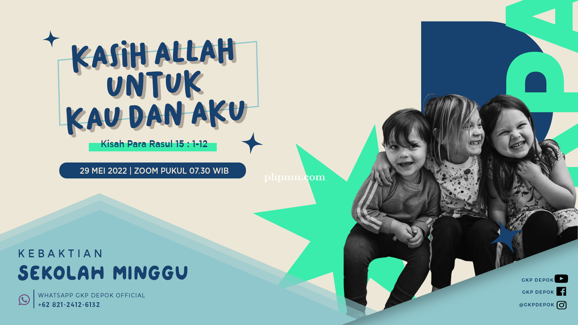 Kebaktian Sekolah Minggu 29 Mei 2022