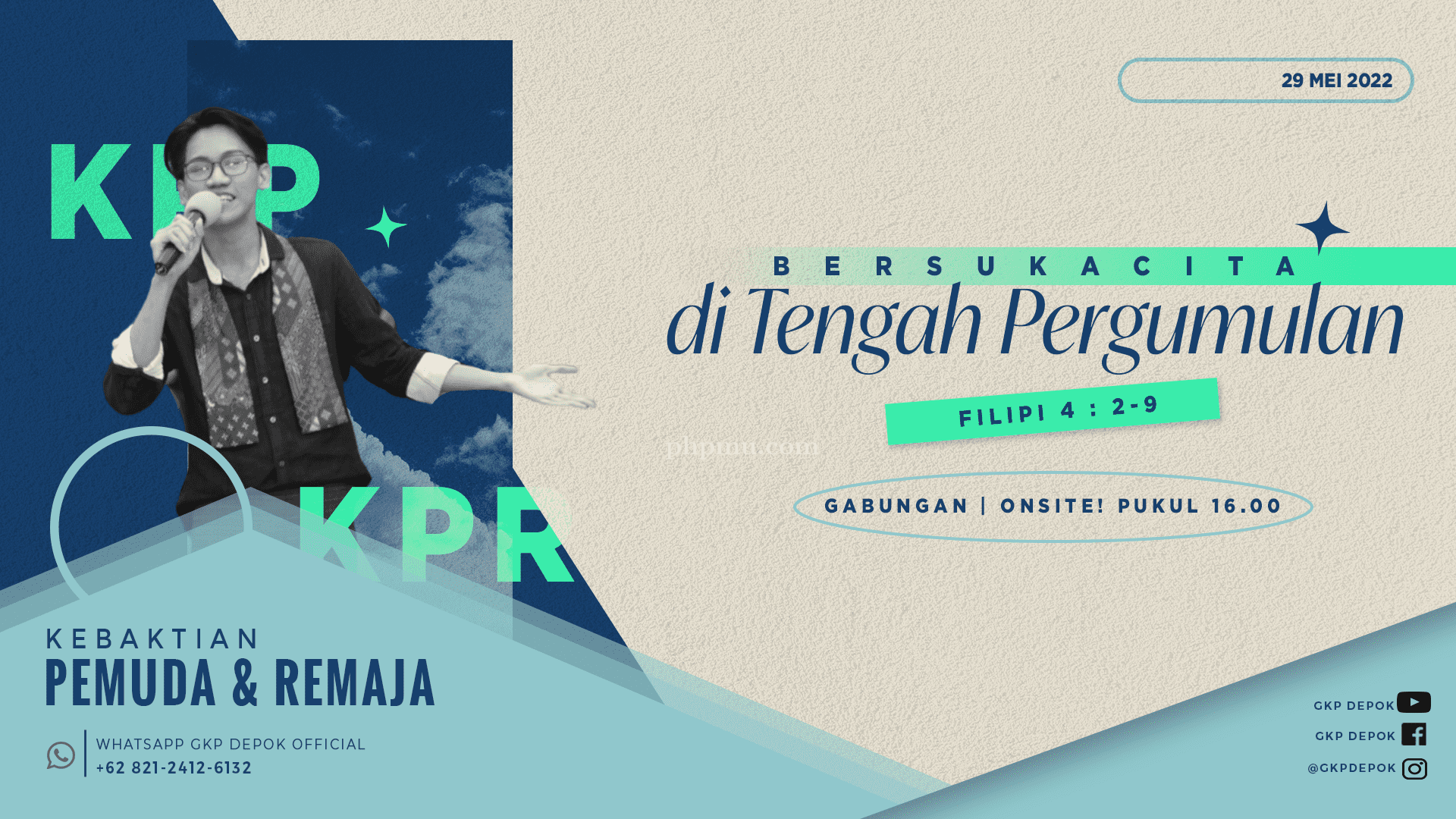 Kebaktian Kaum Pemuda & Remaja (Gabungan) 29 Mei 2022