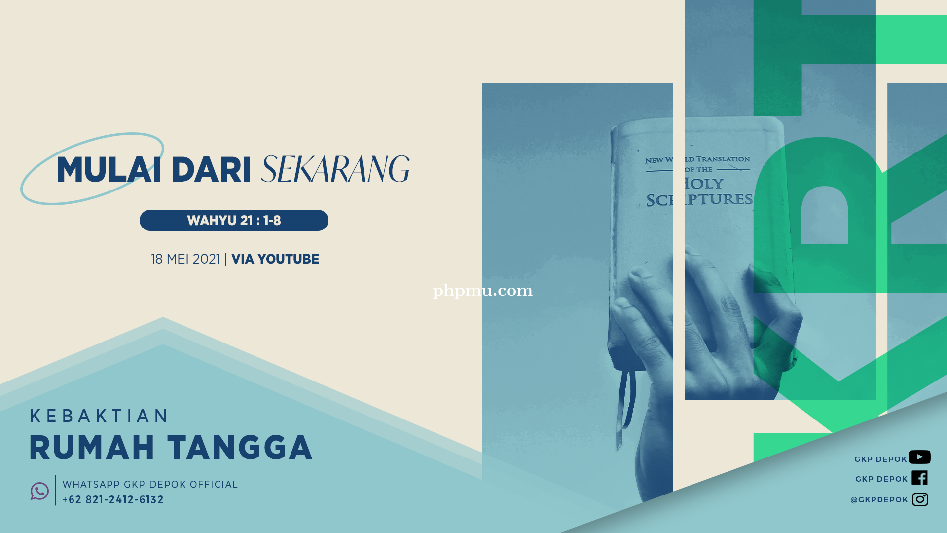 Kebaktian Rumah Tangga 18 Mei 2022