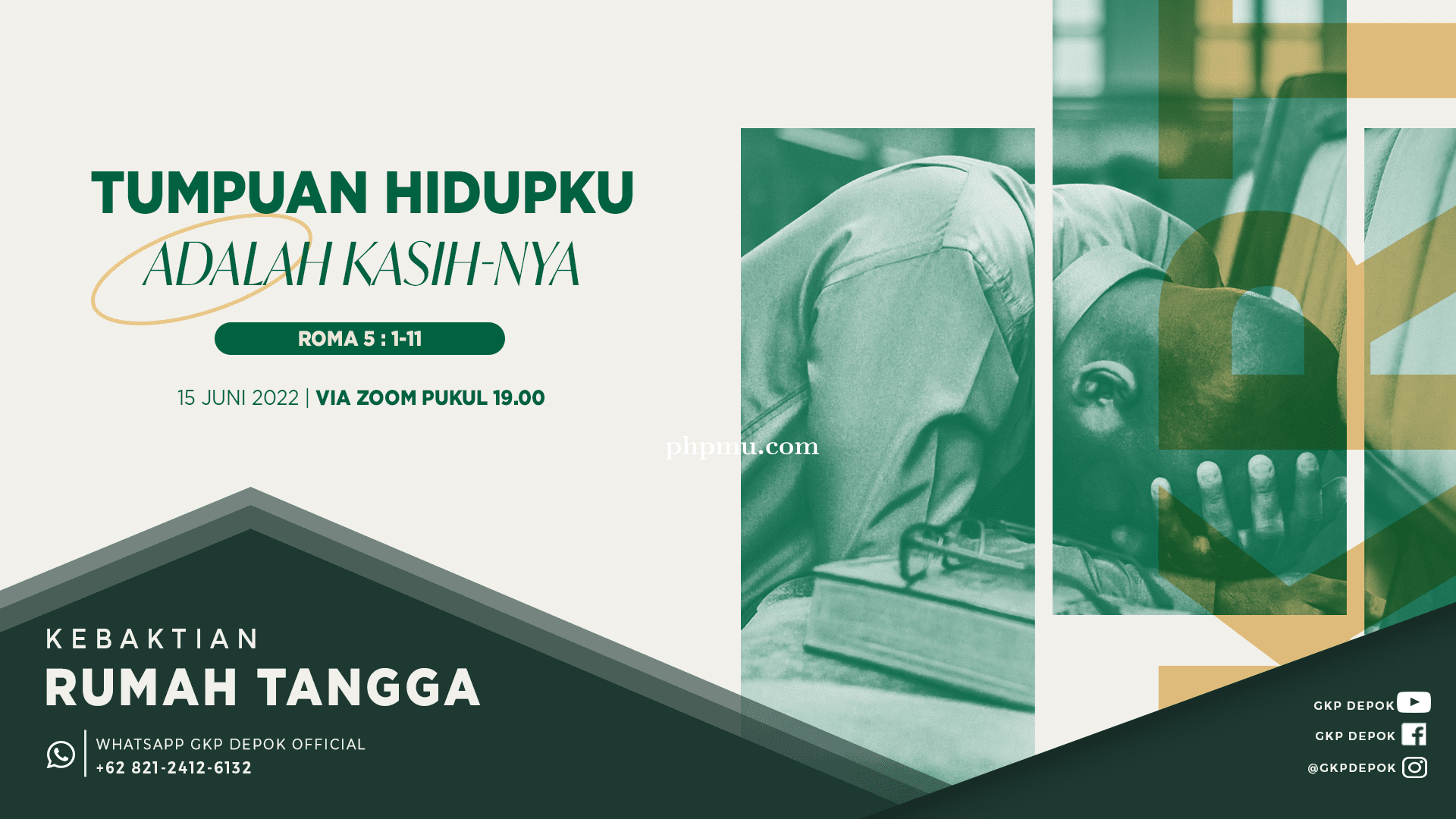 Kebaktian Rumah Tangga 15 Juni 2022