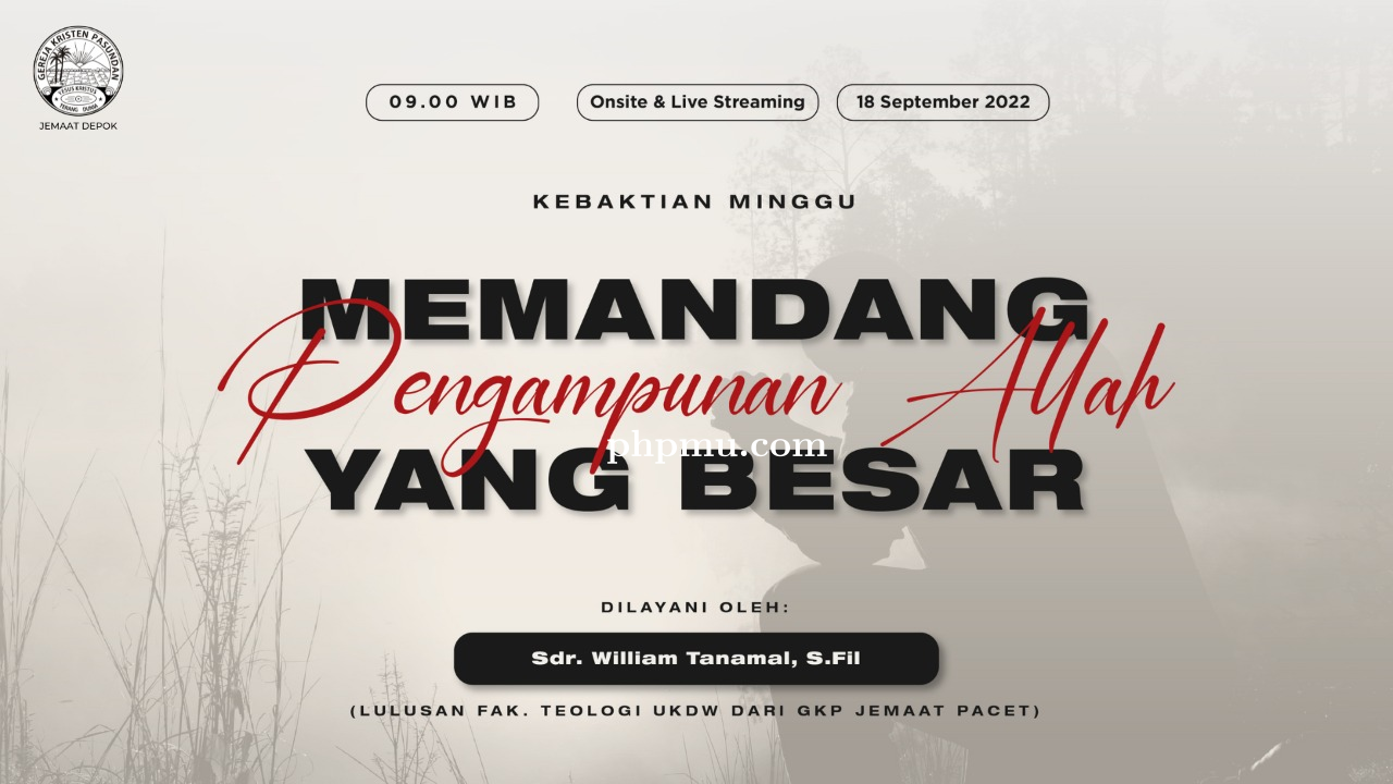 Kebaktian Minggu 18 September 2022