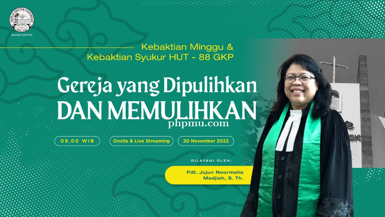 Kebaktian Minggu 20 November 2022