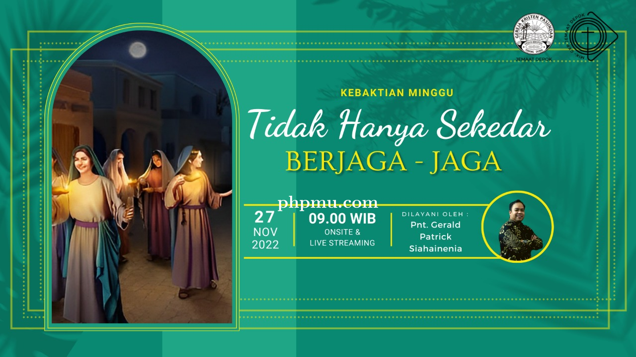 Kebaktian Minggu 27 November 2022