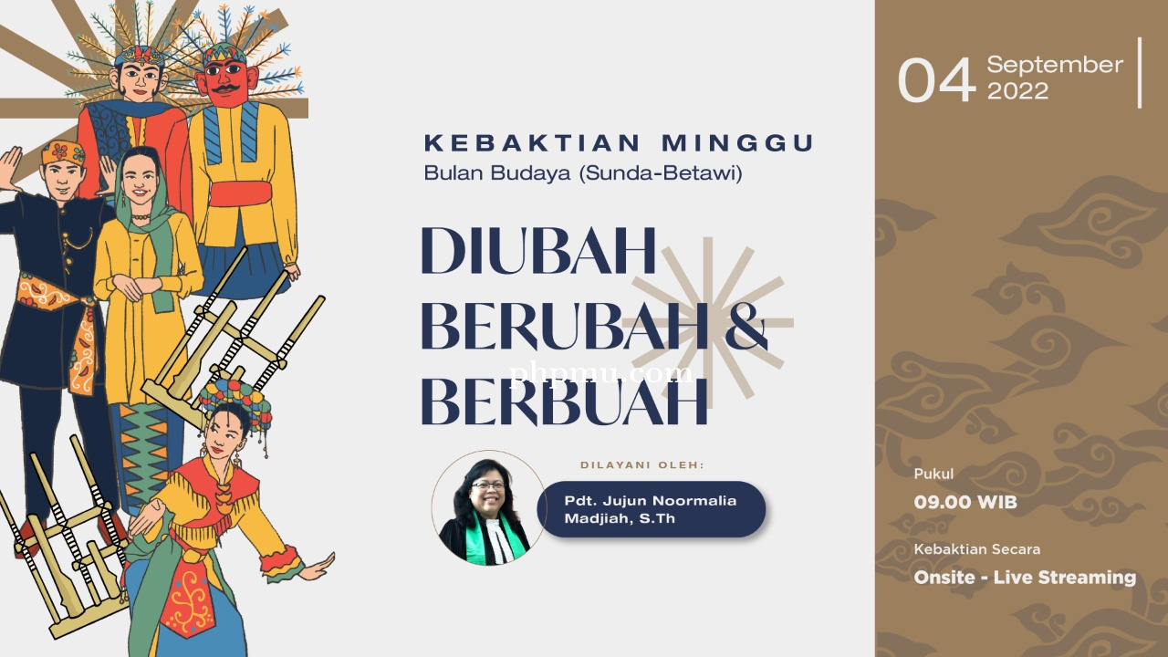 Kebaktian Minggu 4 September 2022